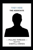 They Hide: The Associate