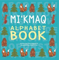 Mi'kmaq Alphabet Book - Augustine, Shyla