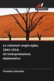 Le relazioni anglo-egba, 1842-1914: Un'interpretazione diplomatica