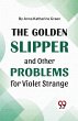 The Golden Slipper And Other Problems... - Bild 1