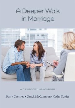 A Deeper Walk in Marriage - Chesney, Barry; McCammon, Chuck; Napier, Cathy