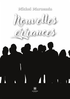 Nouvelles errances - Michel Maruenda