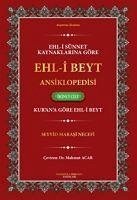 Ehl-i Sünnet Kaynaklarina Göre Ehl-i Beyt Ansiklopedisi 2. Cilt - Marasi Necefi, Seyyid
