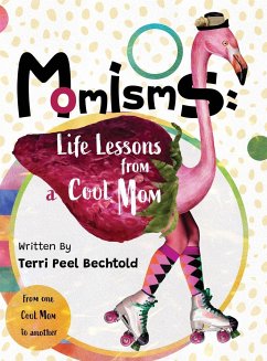 Momisms - Peel Bechtold, Terri