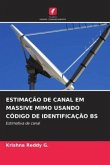 ESTIMAÇÃO DE CANAL EM MASSIVE MIMO USANDO CÓDIGO DE IDENTIFICAÇÃO BS