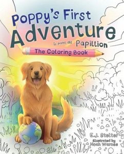 Poppy's First Adventure: The Coloring Book - Stelter, E. J.