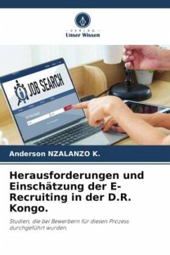 Herausforderungen und Einschätzung der E-Recruiting in der D.R. Kongo. - Nzalanzo K., Anderson