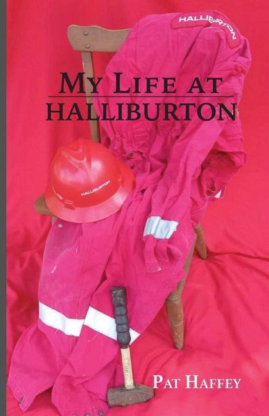 My Life at Halliburton My Life at Halliburton