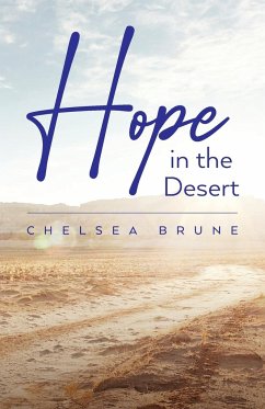Hope in the Desert - Brune, Chelsea