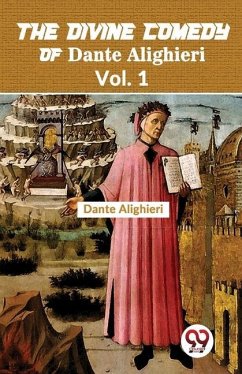 The Divine Comedy of Dante Alighieri Vol. 1 - Alighieri, Dante