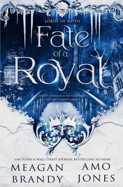 Fate of a Royal - Brandy, Meagan; Jones, Amo