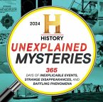 2024 History Channel Unexplained Mysteries Boxed Calendar: 365 Days of Inexplicable Events, Strange Disappearances, and Baffling Phenomena