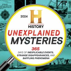 2024 History Channel Unexplained Mysteries Boxed Calendar: 365 Days of Inexplicable Events, Strange Disappearances, and Baffling Phenomena - History Channel