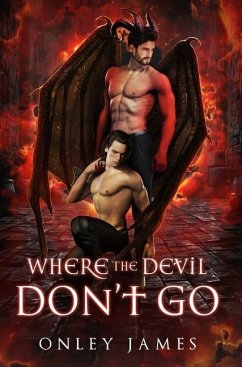 Where the Devil Don't Go - James, Onley