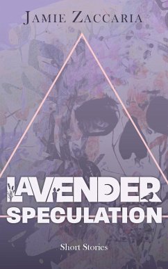 Lavender Speculation - Zaccaria, Jamie