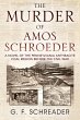 The Murder of Amos Schroeder - Bild 1