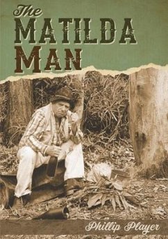 The Matilda Man - Player, Phillip