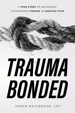 Trauma Bonded - Westbrook, Sarah