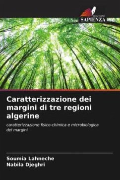 Caratterizzazione dei margini di tre regioni algerine - Lahneche, Soumia;Djeghri, Nabila