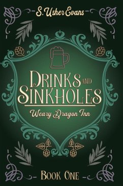 Drinks and Sinkholes - Evans, S. Usher