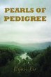 PEARLS OF PEDIGREE - Bild 1