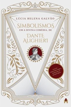 Simbolismos em A Divina Comédia, de Dante Alighieri - Galvão, Lúcia Helena