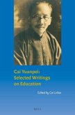 Cai Yuanpei: Selected Writings on Education