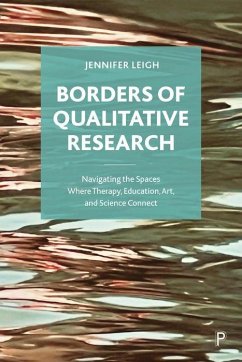Borders of Qualitative Research - Leigh, Jennifer