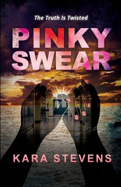 Pinky Swear - Stevens, Kara