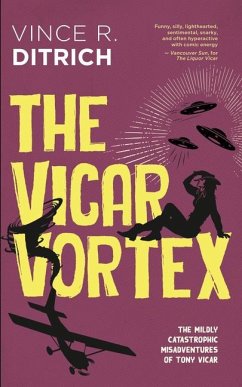 The Vicar Vortex - Ditrich, Vince R.