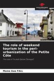 The role of weekend tourism in the peri-urbanization of the Petite Côte