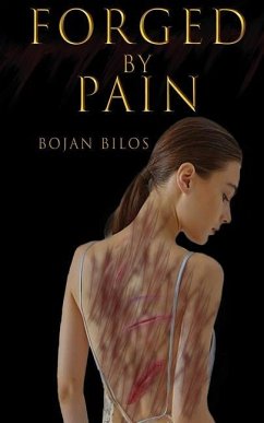 Forged By Pain - Bilos, Bojan