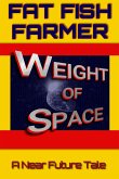 Weight of Space