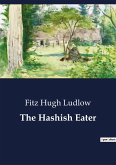 The Hashish Eater