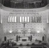 Italiani Di Chiese E Processioni a Montréal Italiani Di Chiese E Processioni a Montréal