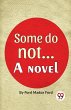 Some Do Not. . . A Novel - Bild 1