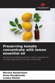 Preserving tomato concentrate with lemon essential oil