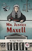 Mr. Justice Maxell