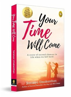 Your Time Will Come - Umakanthan, Saranya