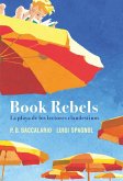 Book Rebels (Antes Prohibido Leer) Book Rebels (Antes Prohibido Leer)