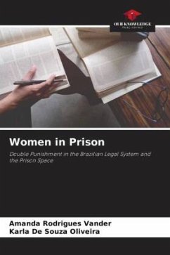 Women in Prison - Rodrigues Vander, Amanda;De Souza Oliveira, Karla