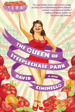 The Queen of Steeplechase Park - Ciminello, David