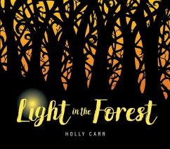 Light in the Forest - Carr, Holly