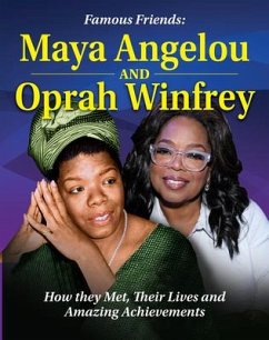Cover Famous Friends: Maya Angelou and Oprah Winfrey