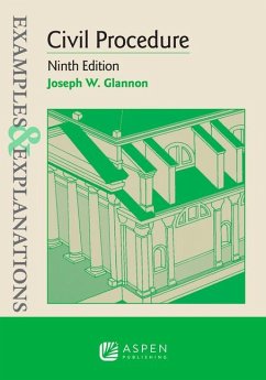 Examples & Explanations for Civil Procedure - Glannon, Joseph W