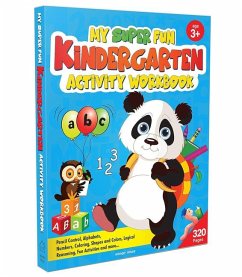 My Super Fun Kindergarten Activity Workbook for Children: Pattern Writing, Colors, Shapes, Numbers 1-10, Early Math, Alphabet, Brain Booster Activitie - Wonder House Books