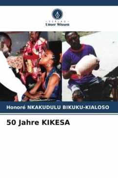 50 Jahre KIKESA - Nkakudulu Bikuku-Kialoso, Honoré