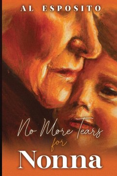No More Tears for Nonna - Esposito, Al