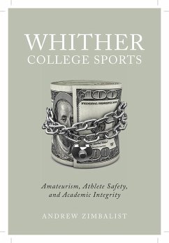 Whither College Sports - Zimbalist, Andrew