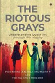 The Riotous Grays: Understanding Queer Art through IPA Inquiry